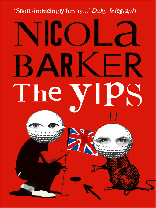 Title details for The Yips by Nicola Barker - Wait list